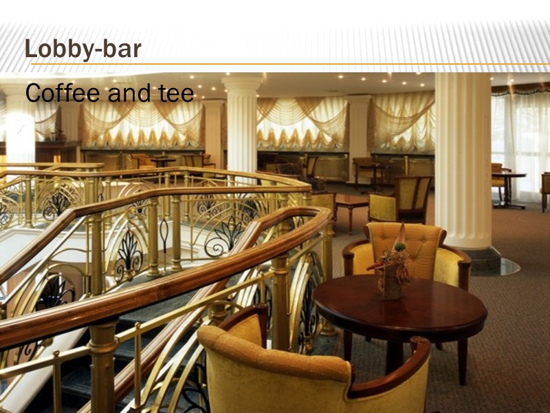 Lobby-bar Coffee and tee